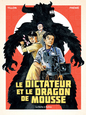 cover image of Le dictateur et le dragon de mousse